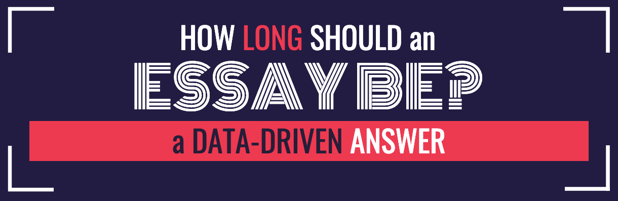 How Long Should an Essay Be? - A Data-Driven Answer - preview