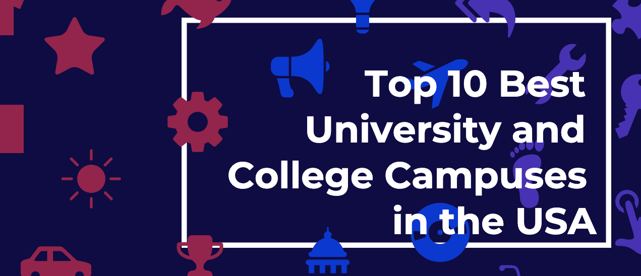 10 Best University and College Campuses in the USA preview